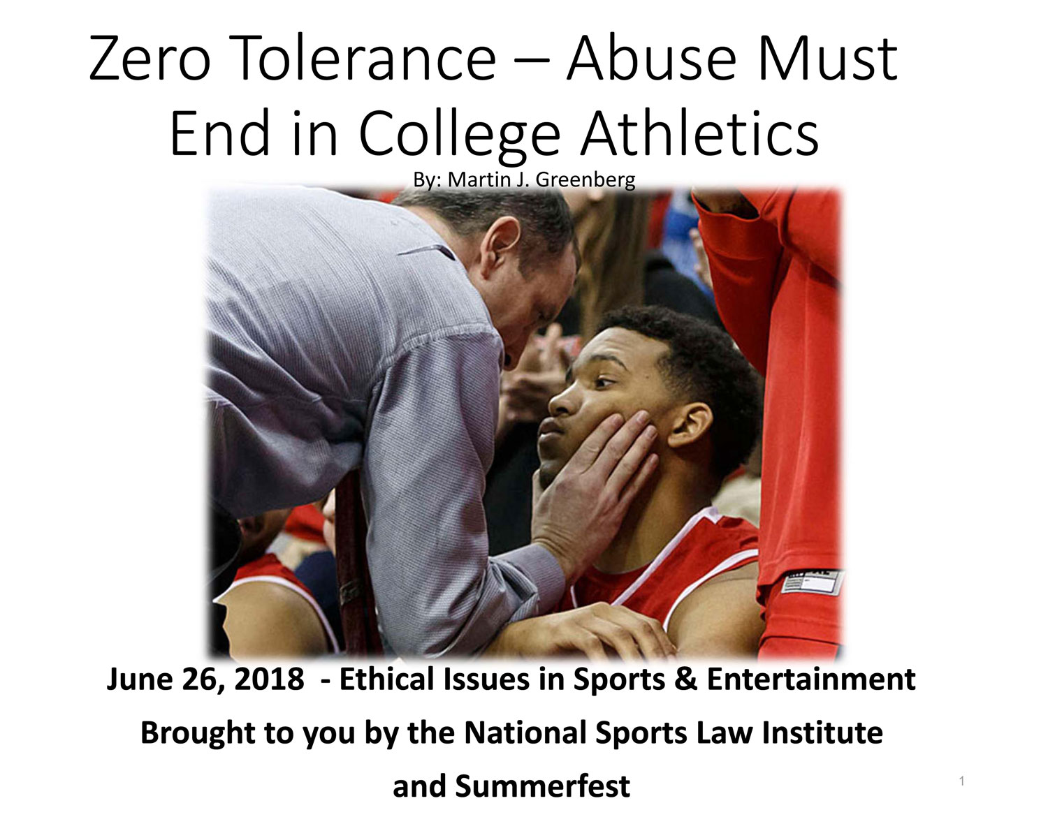 June 26, 2018 - Ethical Issues in Sports & Entertainment | Martin J. Greenberg